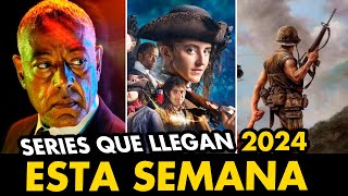 Series 2024 Que Llegan esta SEMANA! (NETFLIX, PRIME VIDEO, HBO, DISNEY)