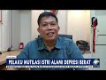 pelaku mvt1l4s1 istri alami depresi berat