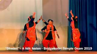 “Dhwani” - A folk fusion - Bridgewater Temple Onam 2019