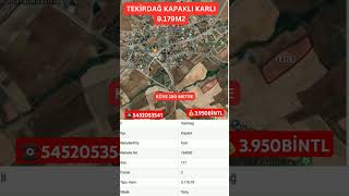 ***SATILDI***🔥 Köye 180 Metre🔥 🏡Tekirdağ Kapaklı Karli 9.179M2 🚙 Yol, Elektrik ve Su Mevcut ⛲