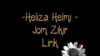 Heliza Helmi   Jom Zikir Lirik   YouTube