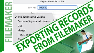 Exporting Data - Try FileMaker