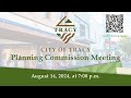 August 14, 2024 - Planning Commission Regular Meeting