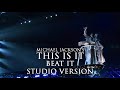 Michael Jackson's - This Is It - Beat It Studio Version