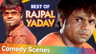 Best of Comedy Scenes Of Rajpal Yadav | Movie Dhol - Mere Baap Pehle Aap - Mujhse Shaadi Karogi