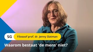 Waarom bestaat 'De mens' niet?