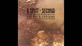 a split second - on command (unreleased live version 89)