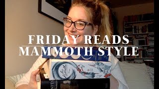 Friday Reads / March of the Mammoths Day 1!