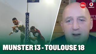 Munster 13 - Toulouse 18 | KEITH WOOD REACTS