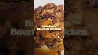 Bussdown Bourbon Chicken and Rice🍗