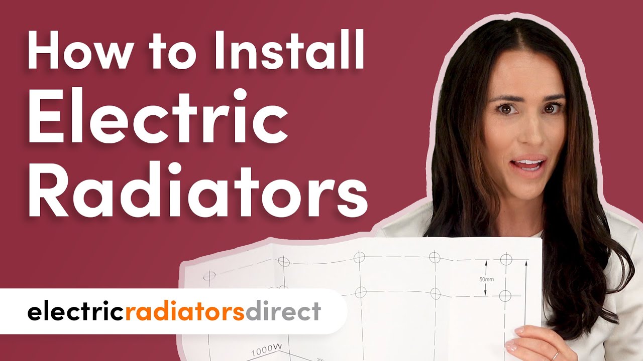 How To Install Electric Radiators Electric Radiators Direct Youtube