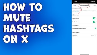 How to Mute Hashtags, Words and Etc on X (Twitter) | NEW UPDATE!