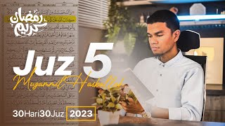JUZ 5 (2023) - Muzammil Hasballah