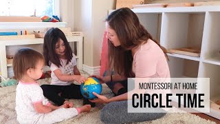 MONTESSORI AT HOME: Montessori Circle Time