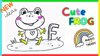 Draw and Color A Cute Frog| Drawing, Coloring and Painting for Kids| Cute and easy Drawings