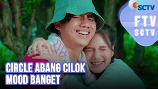 FTV SCTV Masaji Wijayanto \u0026 Shanice Margaretha - Circle Abang Cilok Mood Banget