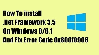 How to Fix/Enable/Install .NET FRAMEWORK 3.5 in Windows 8/8.1/10 (.net framework error 0x800f081f)