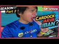 Cardock balik kampung part 2 : ATUK BALIK DARI MENJALA DAN MEMBUBU UDANG