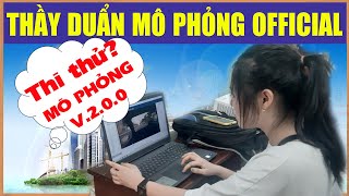 Thi thử Mô phỏng 2.0.0 - Dễ hay Khó?