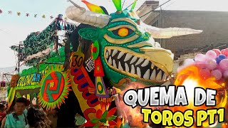 EPICA QUEMA DE TOROS TULTEPEC 2024  PARTE 1