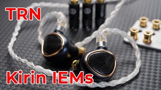 TRN Kirin IEMs Unboxing!