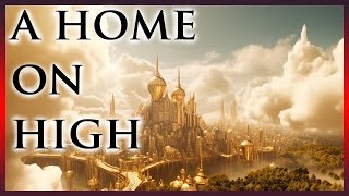 A Home on High - Rock Metal Traditional Christian Hymn New Music Cover Song Alternative Version Best