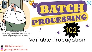 02 - MuleSoft Batch Processing | Variable Propagation
