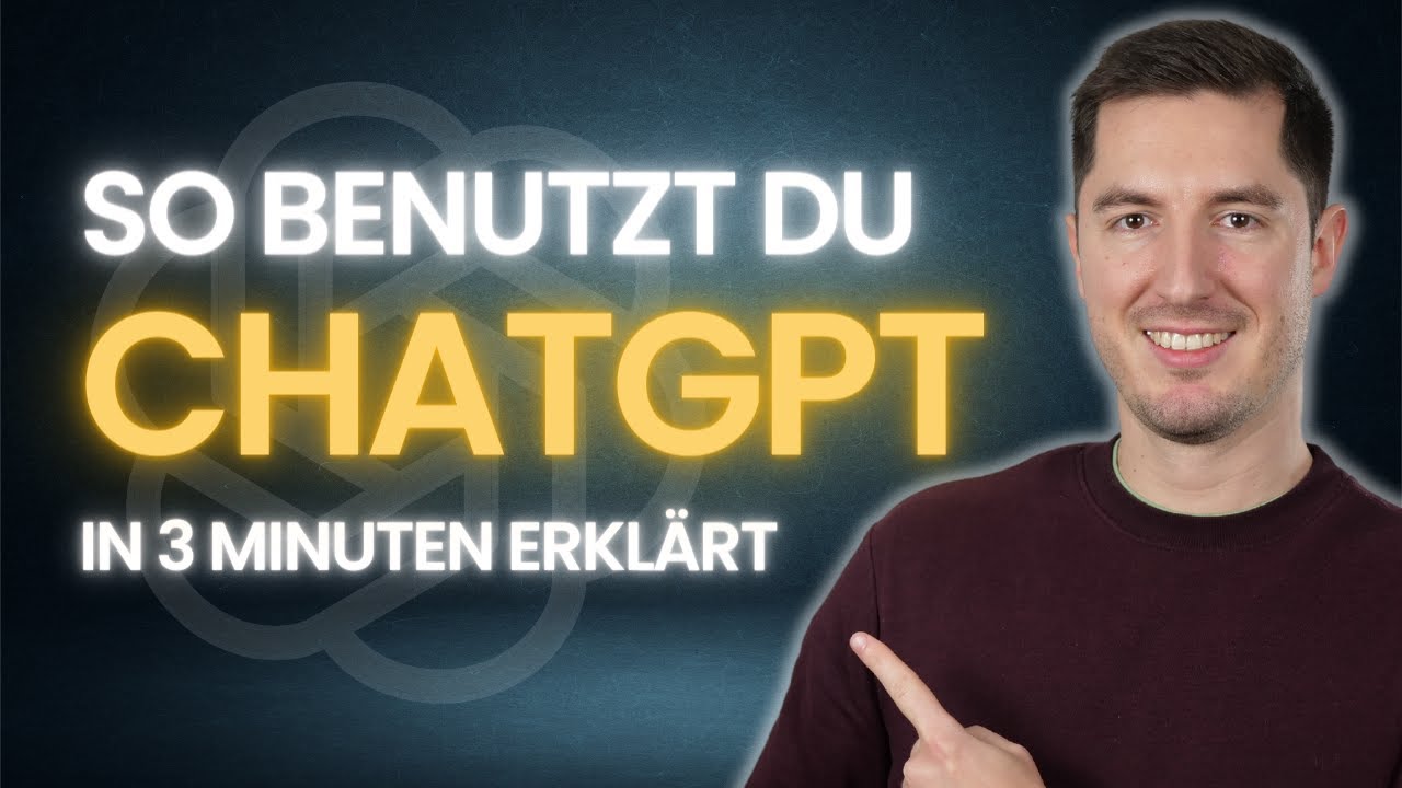 CHATGPT IN 3 MINUTEN ERKLÄRT - Kostenlos Den Chatbot Mit Künstlicher ...