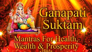Learn to Chant  Ganapati Suktam | Best Rigveda Chanting Of Vedic Mantras  by Dr V Ragavedra Sarma