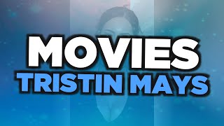 Best Tristin Mays movies