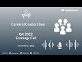 Carnival Corporation Q4 2022 Earnings Call