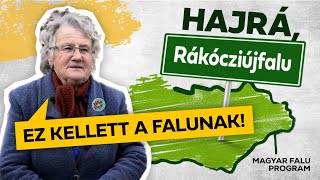 Kis települések, nagy fejlesztések a Magyar Falu Programban - Rákócziújfalu