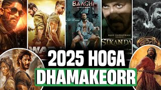 2025 में रिलीज होने वाली 15 धमाकेदार फिल्में ! Top 15 Most Anticipated Movies of 2025