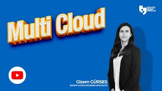 Techdili Mekan Sohbetleri: Multi Cloud