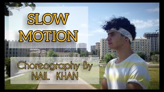 Slow Motion | Bharat | Bollywood Dance | Nail Khan Choreography | Salman khan | Индийские Танцы