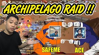 DAY 1 ARCHIPELAGO RAID : Debut Combo SAFEME x ACE ?? G1 [SSI] vs [ROK_]  INSANE WAR