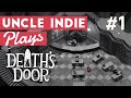 Death's Door Gameplay Walkthrough - Part 1