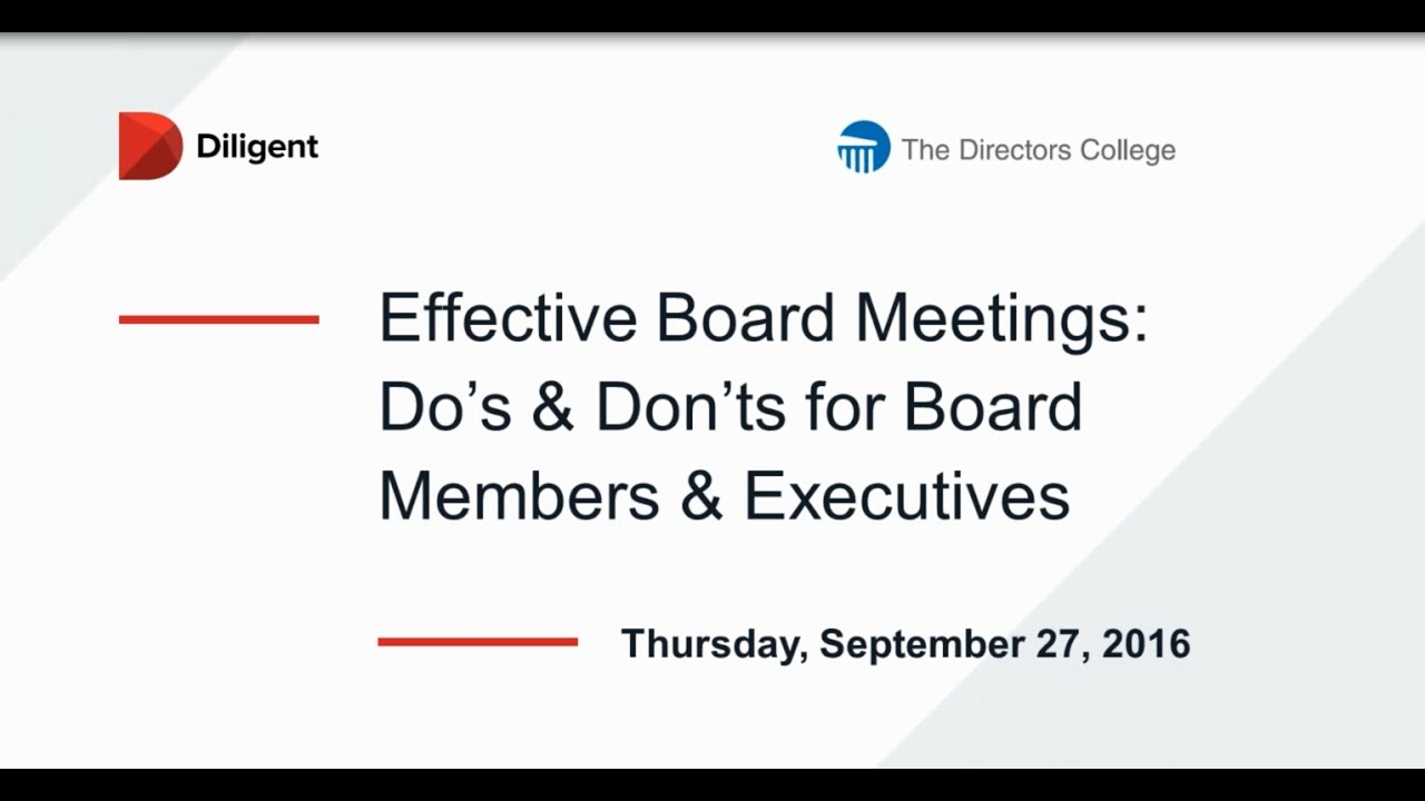 Effective Board Meetings: Do’s & Don’ts For Board Members & Executives ...