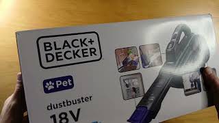 Black & Decker Dustbuster 18V Pet Vacuum Unboxing and Testing