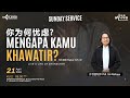 IBADAH STREAMING KU2 | 21 April 2024 | Mengapa Kamu Kuatir | Pdt. Sri Rahayu