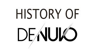 History of Denuvo - the DRM for DRMs
