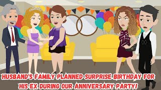 Husband's Family Planned Surprise Birthday For His Ex During Our Anniversary Party!