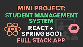 Mini Project: Student Management System | React + Spring Boot Full Stack App