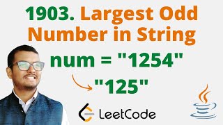 1903. Largest Odd Number in String || Java || Leetcode || Hindi