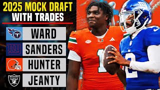 2025 NFL Mock Draft w/ TRADES