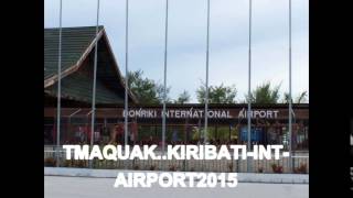 KIRIBATI BONRIKI-INT-AIRPORT..TMAQUAK2015