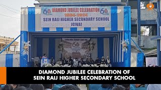 Diamond Jubilee Celebration of Sein Raij Higher Secondary School