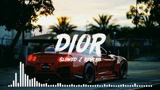 Dior Song | Slowed and Reverb (8d) | Use 🎧 Headphone | CS MUSIC