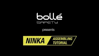 Bollé Safety NINKA: assembling tutorial