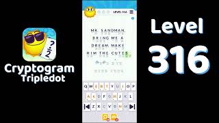 Cryptogram Tripledot Level 316 Answer | SolutionGuruji